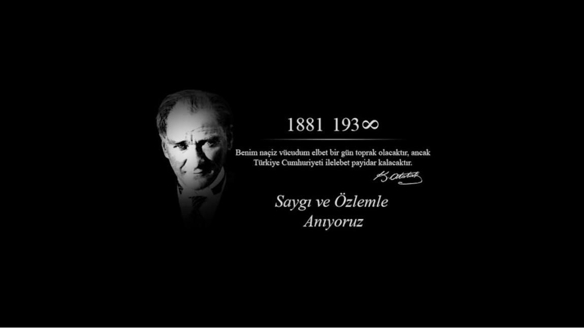 10 Kasım Atatürk ü Anma 